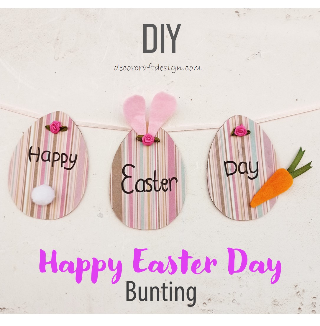 DIY Happy Easter Day Bunting